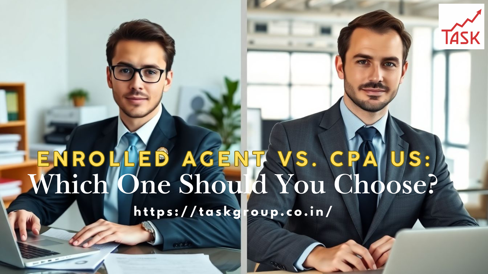 Enrolled Agent vs. CPA US: Which One Should You Choose?