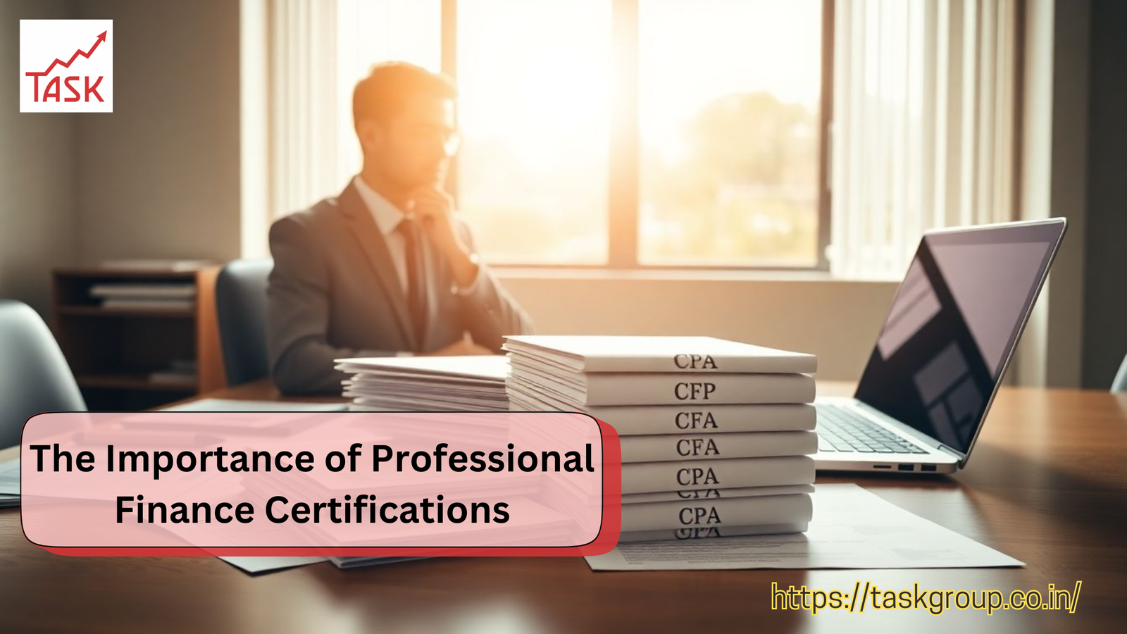 The Importance of Professional Finance Certifications
