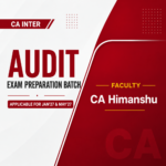 CA Inter Audit Exam Preparation Batch